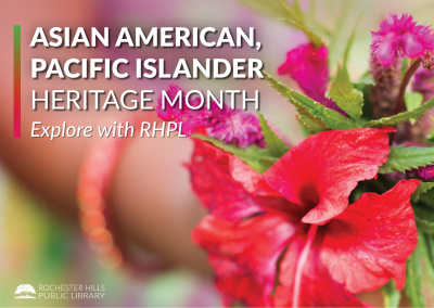 Asian Pacific American Heritage Month