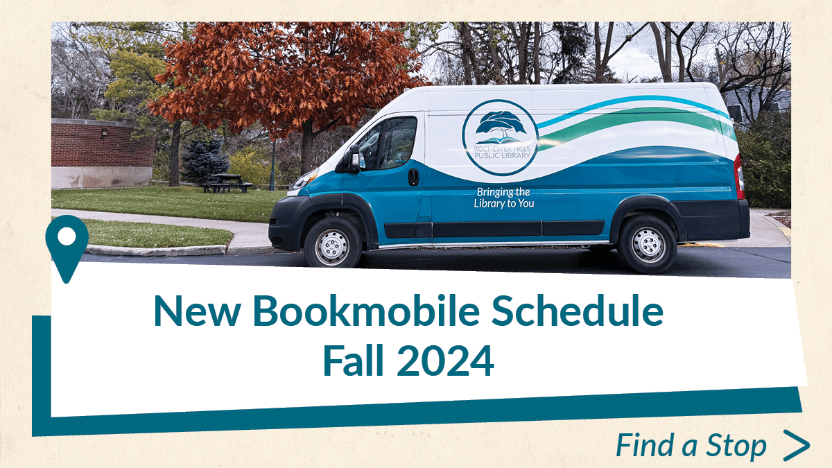 New Bookmobile Schedule Fall 2024. Click here to find a stop.